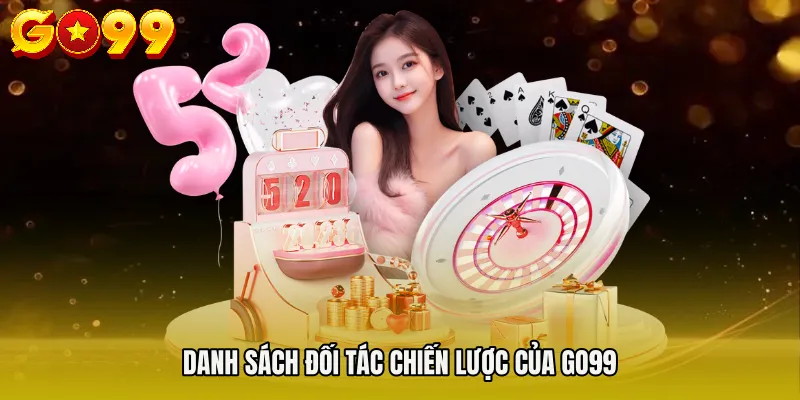 Danh sách đối tác chiến lược của GO99